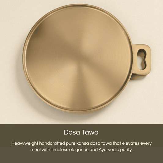 Kansa Dosa Tawa handcrafted with pure materials for elevated cooking and timeless elegance