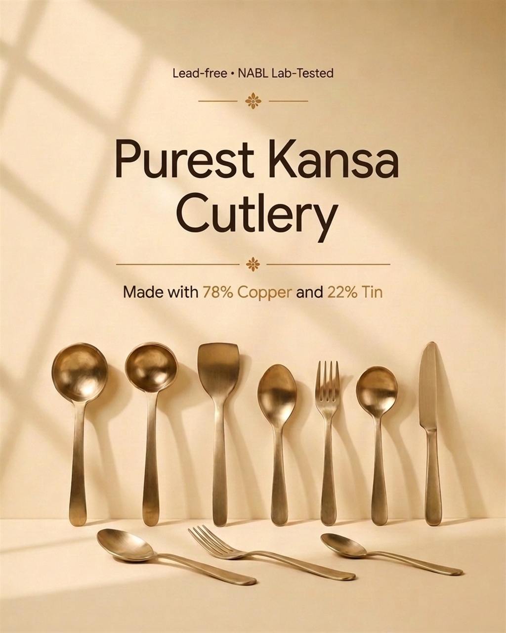 Pure kansa cutlery — spoons, forks, ladles and knife, 78% copper and 22% tin