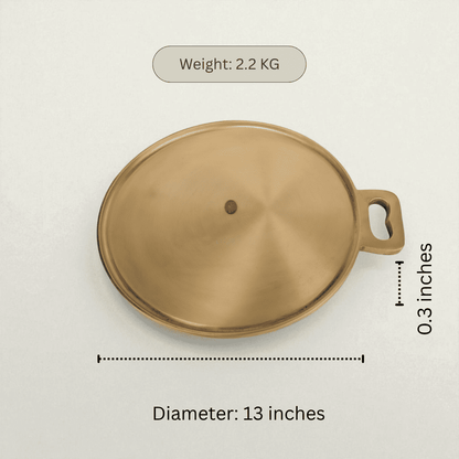 Kansa Dosa Tawa by Kansyam, 13 inches diameter with a 2.2 KG weight for even cooking