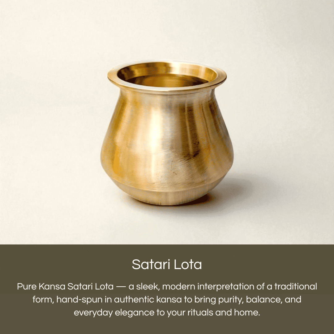 Satari Kansa Lota 425ml handcrafted vessel for rituals and daily use, made from pure kansa brass