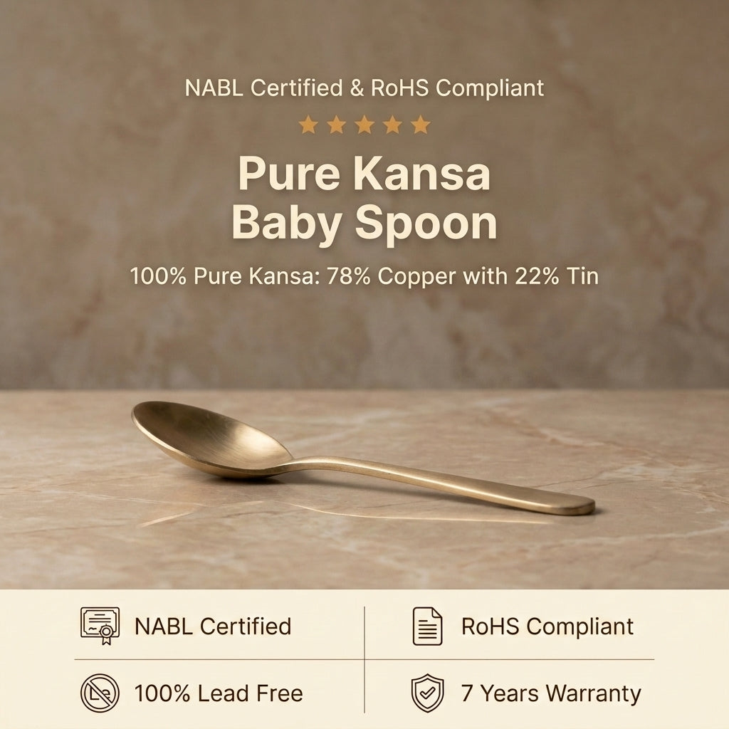 Pure Kansa Baby Spoon - NABL certified, RoHS compliant, 100% pure Kansa